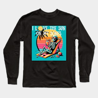 i love the sun on my bones Long Sleeve T-Shirt